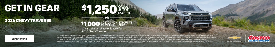  2026 Chevy Traverse. $1,250 COSTCO EXECUTIVE MEMBER INCENTIVE OR $1,000 COSTCO NON EXECUTIVE MEMBER
